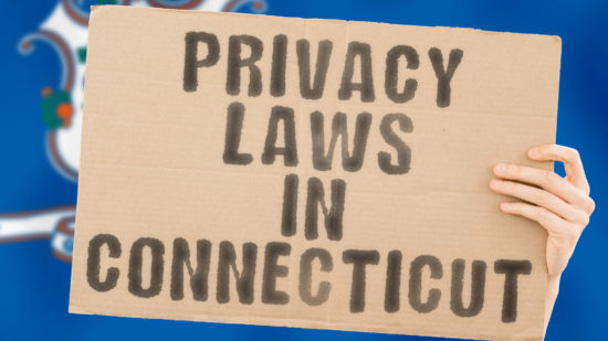 Connecticut Keeps the State Privacy Law Wave Rolling